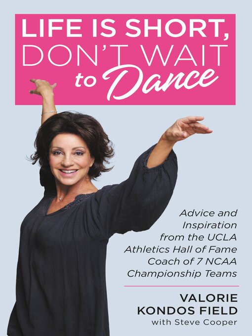 Imagen de portada para Life Is Short, Don't Wait to Dance